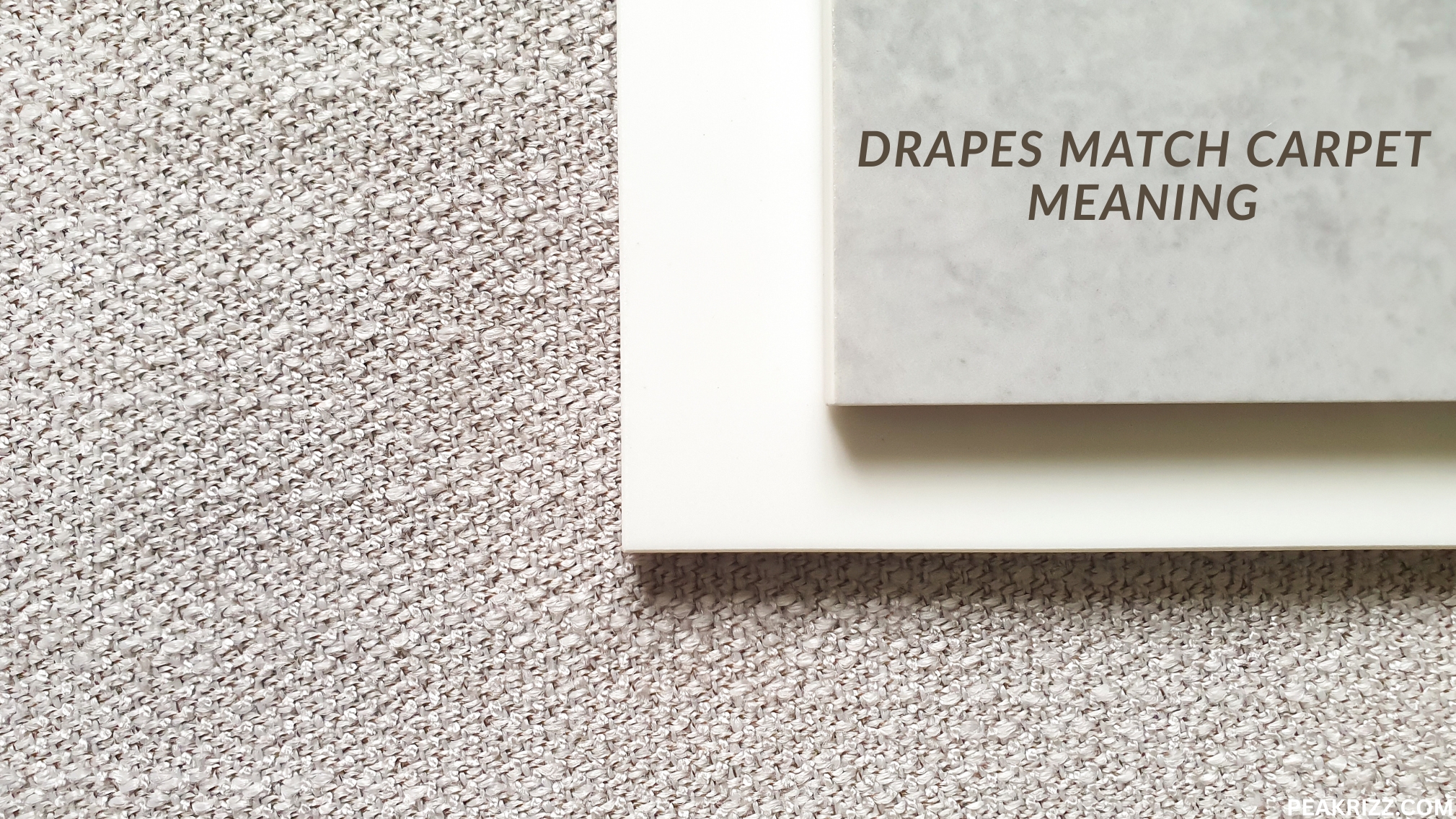 Drapes Match Carpet Meaning Drapes Match Carpet Meaning