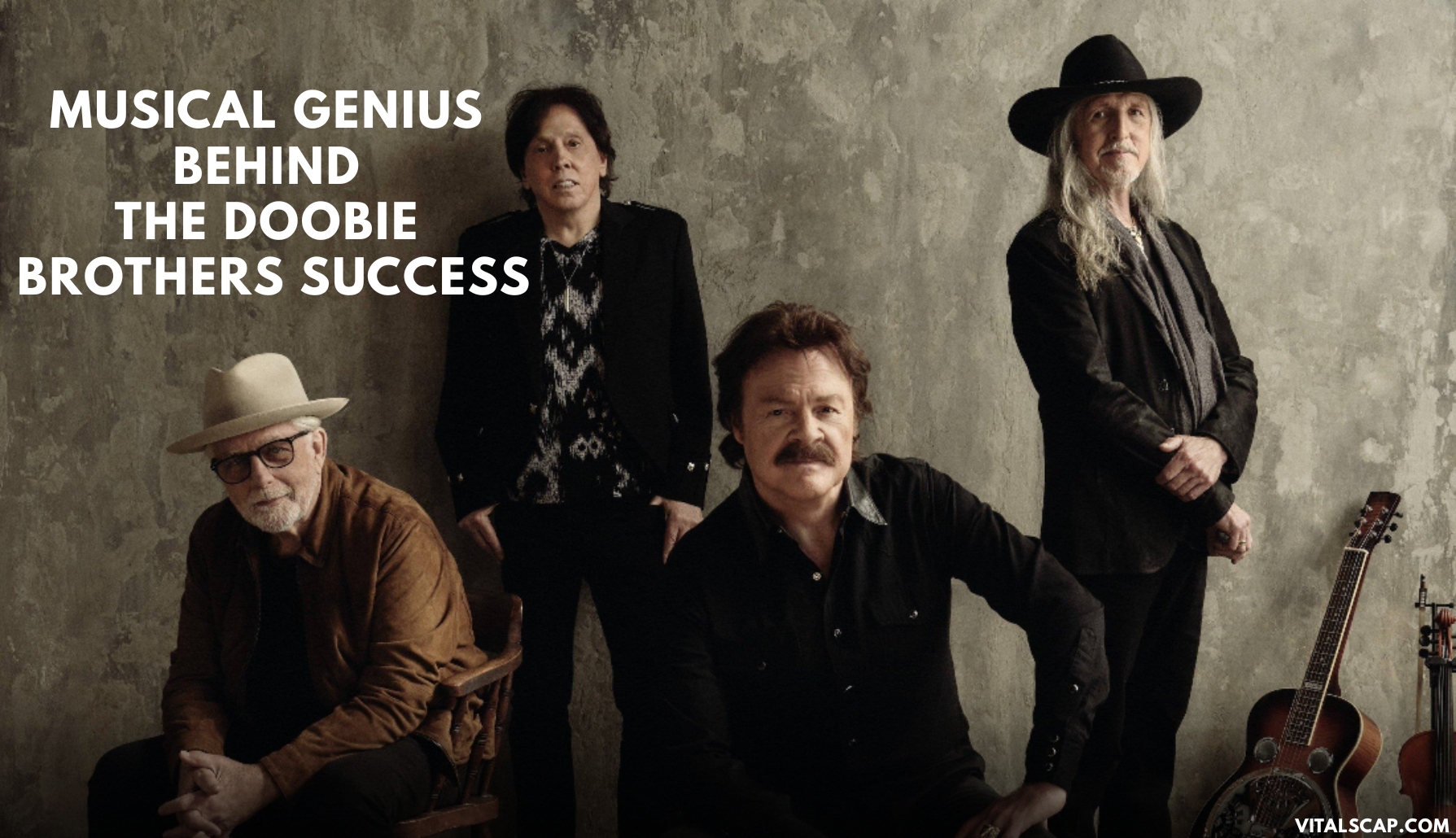 Musical Genius Behind The Doobie Brothers Success Musical Genius
Behind
The Doobie
Brothers Success