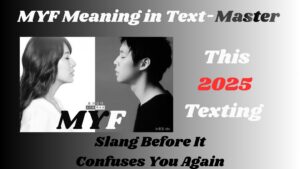 MYF Meaning